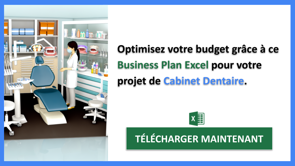 Coût de lancement d'un Cabinet Dentaire : Estimations et conseils 7 Exemple Business Plan pour Cabinet Dentaire - Coût de lancement d'un Cabinet Dentaire- CTA2