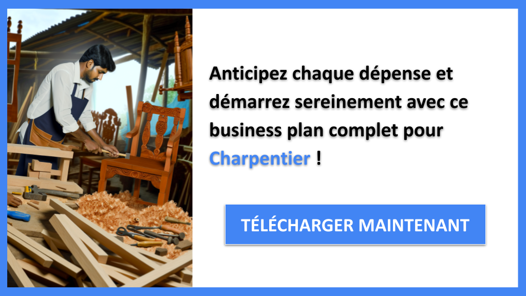 Quel est le coût de mise en place d'une activité de Charpentier ? 8 Exemple Business Plan pour Charpentier - Coût de mise en place d'une activité de Charpentier- CTA3