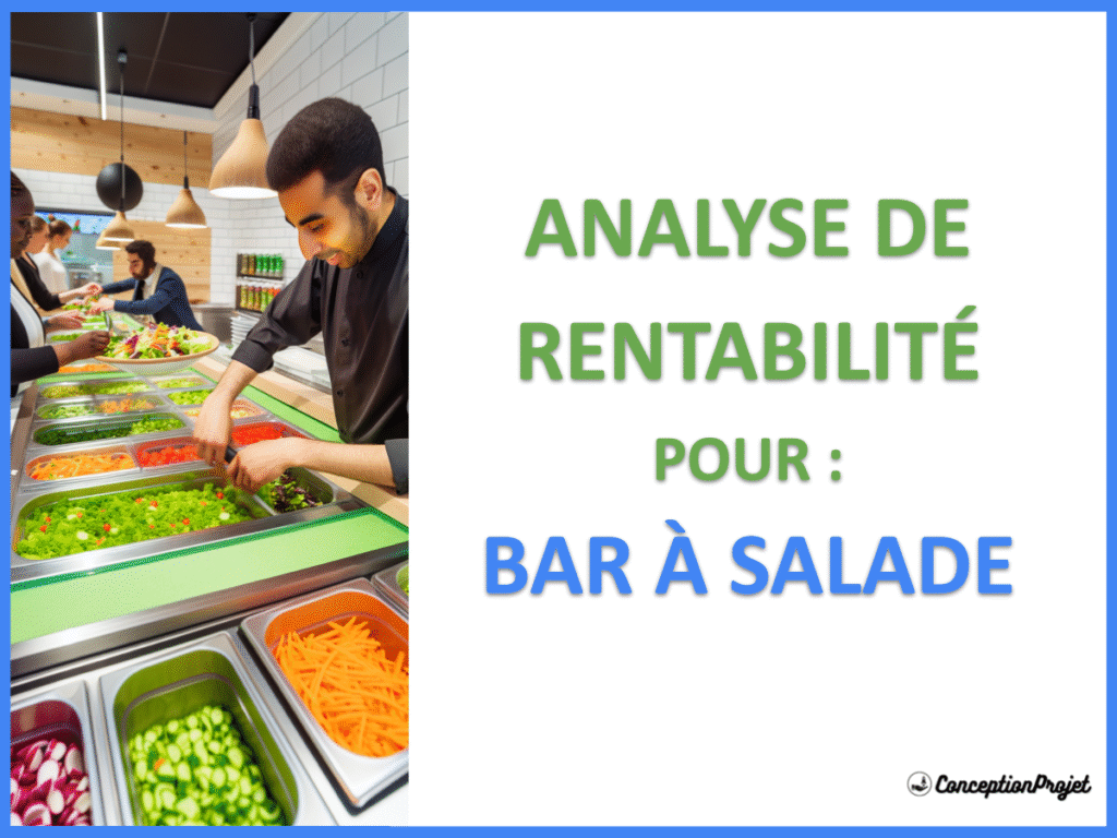 Bar a Salade Revenus Rentabilite Cover