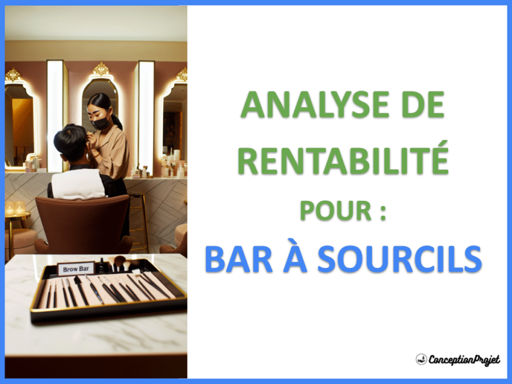 Bar a Sourcils Revenus Rentabilite Cover