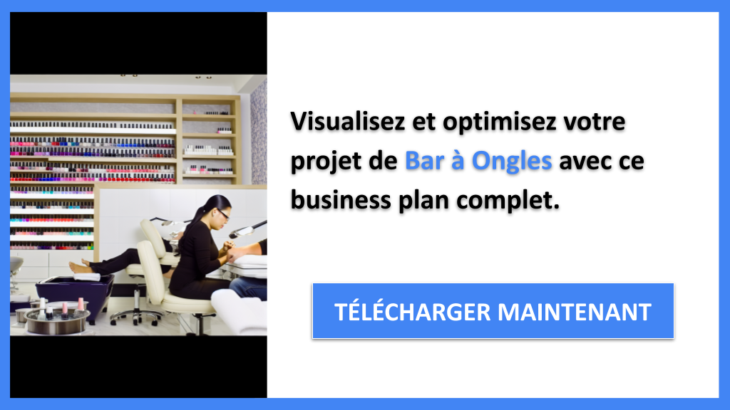 Exemple Business Plan pour Bar à Ongles - Bar à Ongles Business Model Canvas- CTA3