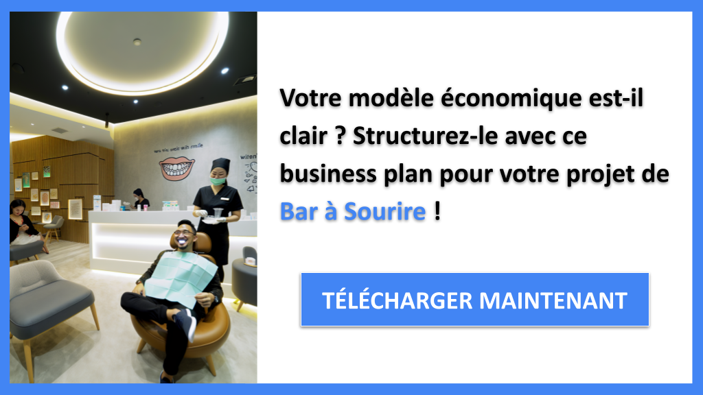 Exemple Business Plan pour Bar à Sourire - Bar à Sourire Business Model Canvas- CTA1