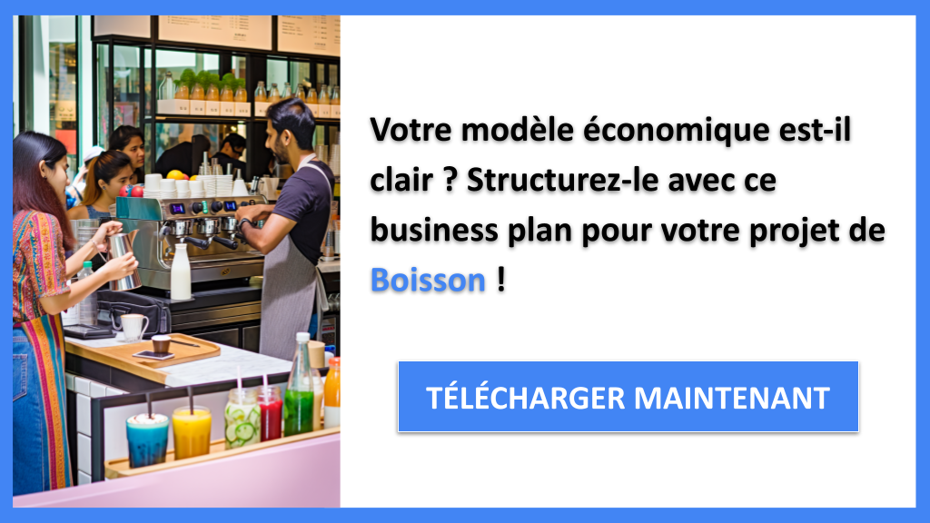 Exemple Business Plan pour Boisson - Boisson Business Model Canvas- CTA1