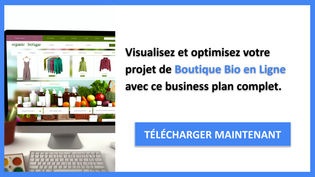 Business Model Canvas pour Boutique Bio en Ligne : Étapes à Suivre 8 Exemple Business Plan pour Boutique Bio en Ligne - Boutique Bio en Ligne Business Model Canvas- CTA3