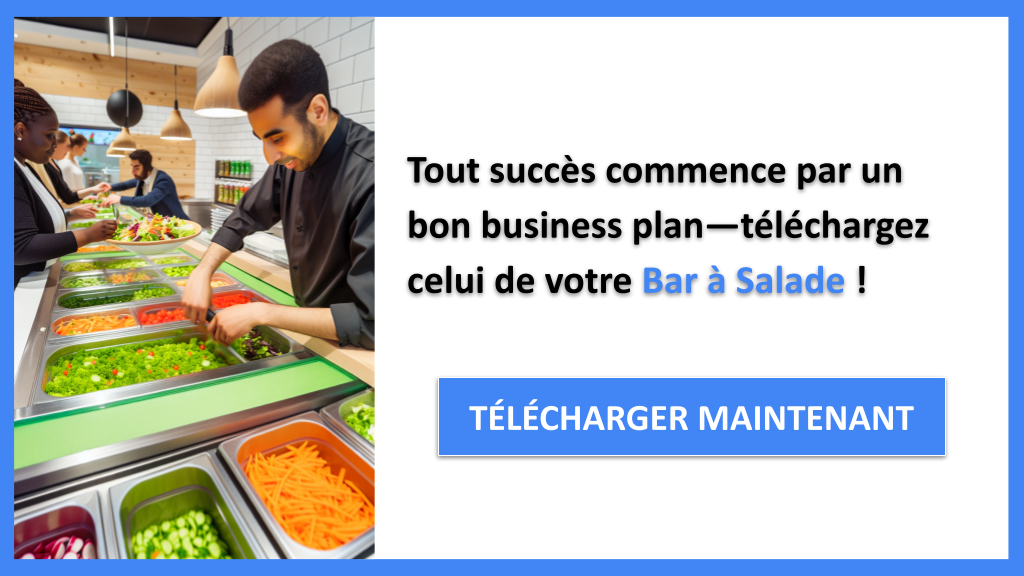 Exemple Business Plan pour Bar à Salade - Bar à Salade Business Plan Exemple- CTA1