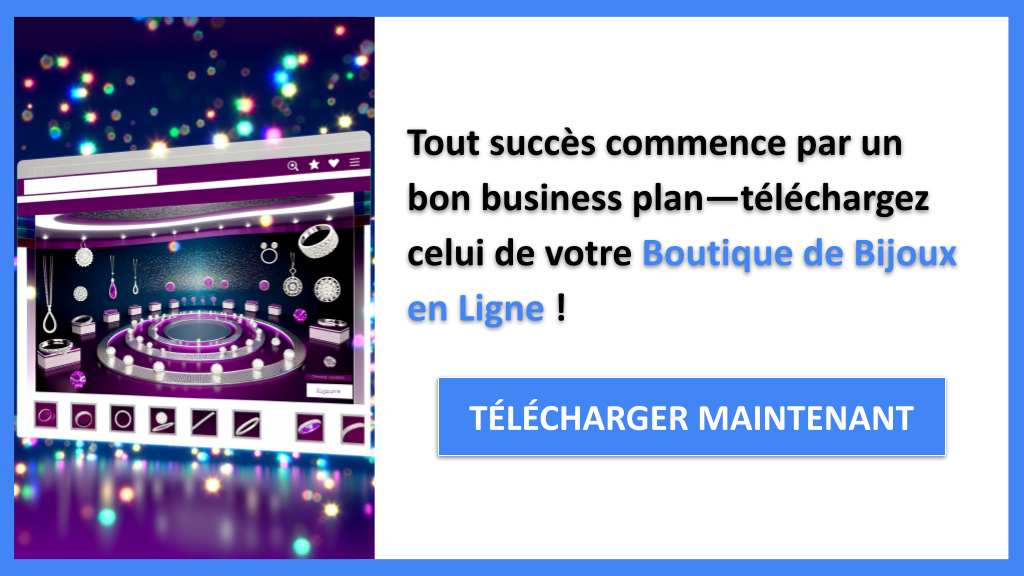 Exemple Business Plan pour Boutique de Bijoux en Ligne - Boutique de Bijoux en Ligne Business Plan Exemple- CTA1
