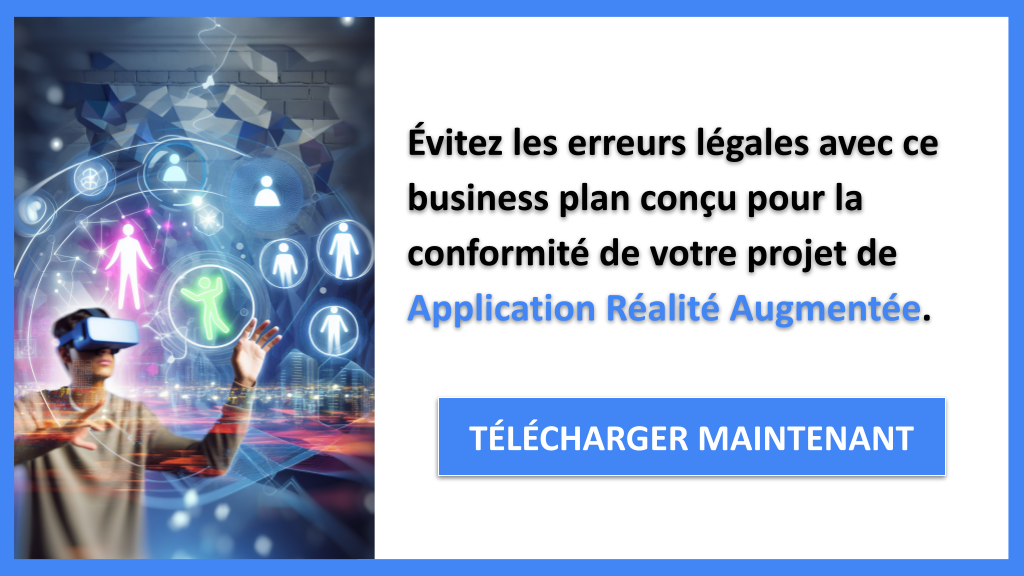 Exemple Business Plan pour Application Réalité Augmentée - Étude Juridique Application Réalité Augmentée- CTA2