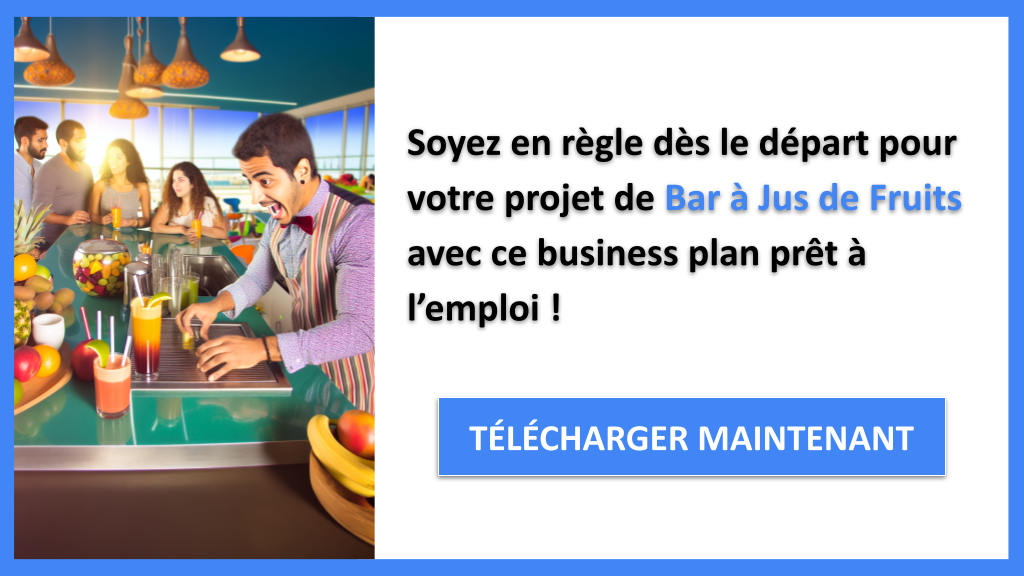 Exemple Business Plan pour Bar à Jus de Fruits - Étude Juridique Bar à Jus de Fruits- CTA3