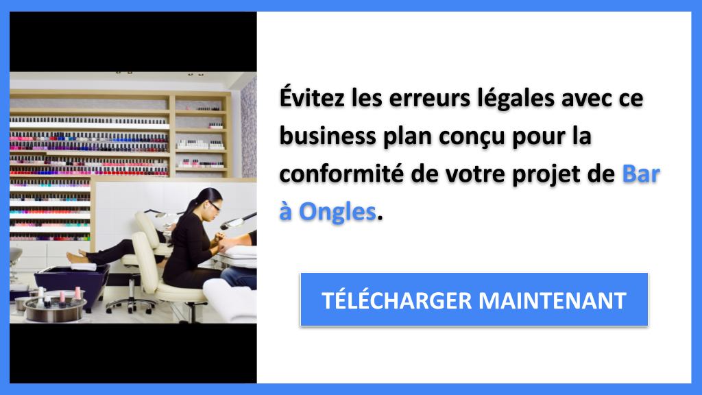 Exemple Business Plan pour Bar à Ongles - Étude Juridique Bar à Ongles- CTA2