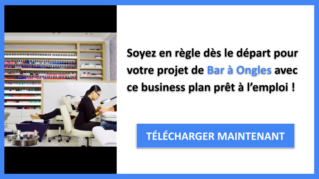 Exemple Business Plan pour Bar à Ongles - Étude Juridique Bar à Ongles- CTA3