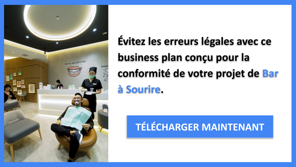 Exemple Business Plan pour Bar à Sourire - Étude Juridique Bar à Sourire- CTA2