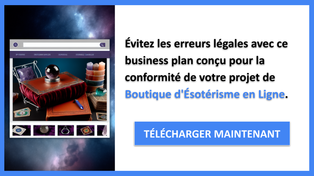 Exemple Business Plan pour Boutique d'Ésotérisme en Ligne - Étude Juridique Boutique d'Esotérisme en Ligne- CTA2