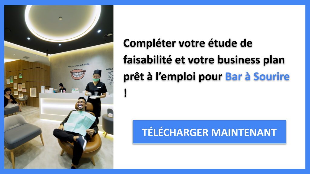 Exemple Business Plan pour Bar à Sourire - Étude Faisabilité Bar à Sourire- CTA3
