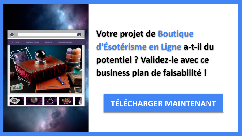 Exemple Business Plan pour Boutique d'Ésotérisme en Ligne - Étude Faisabilité Boutique Ésotérisme- CTA1