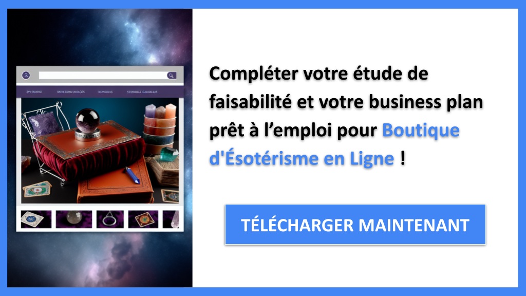 Exemple Business Plan pour Boutique d'Ésotérisme en Ligne - Étude Faisabilité Boutique Ésotérisme- CTA3