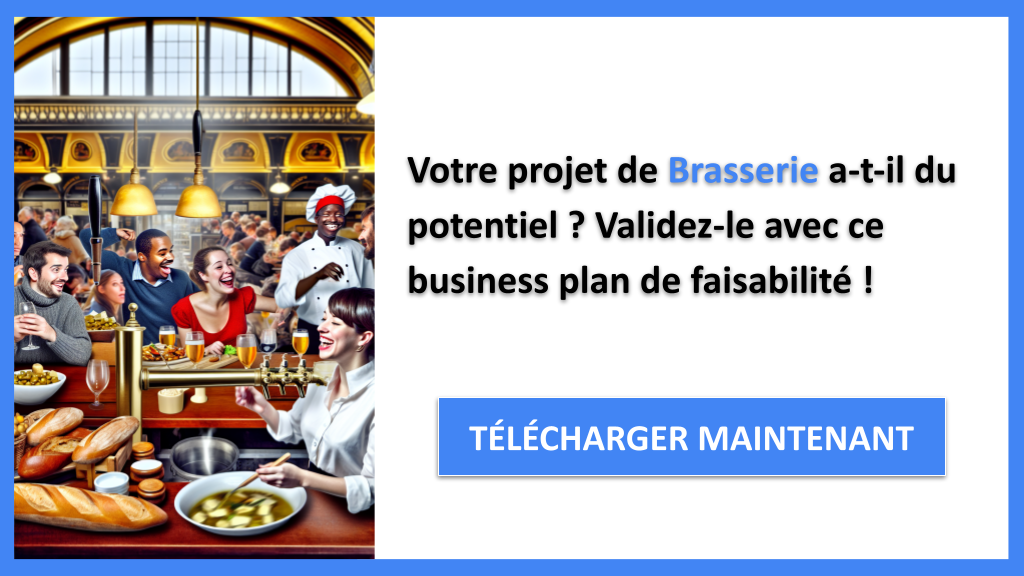 Comment Réaliser une Étude de Faisabilité pour Brasserie ? 6 Exemple Business Plan pour Brasserie - Étude Faisabilité Brasserie- CTA1