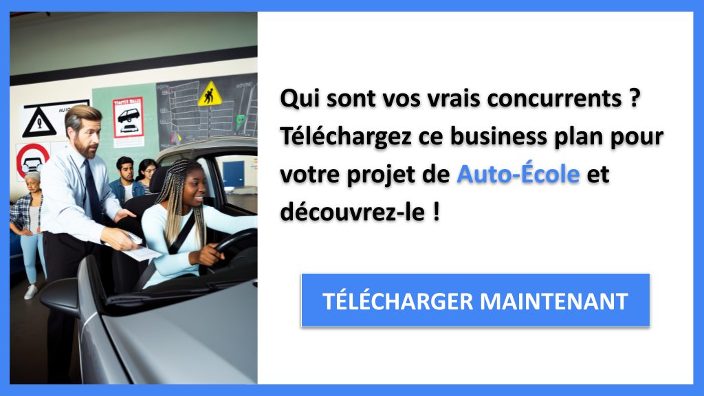 Exemple Business Plan pour Auto-École - Étude de la Concurrence Auto-École- CTA1