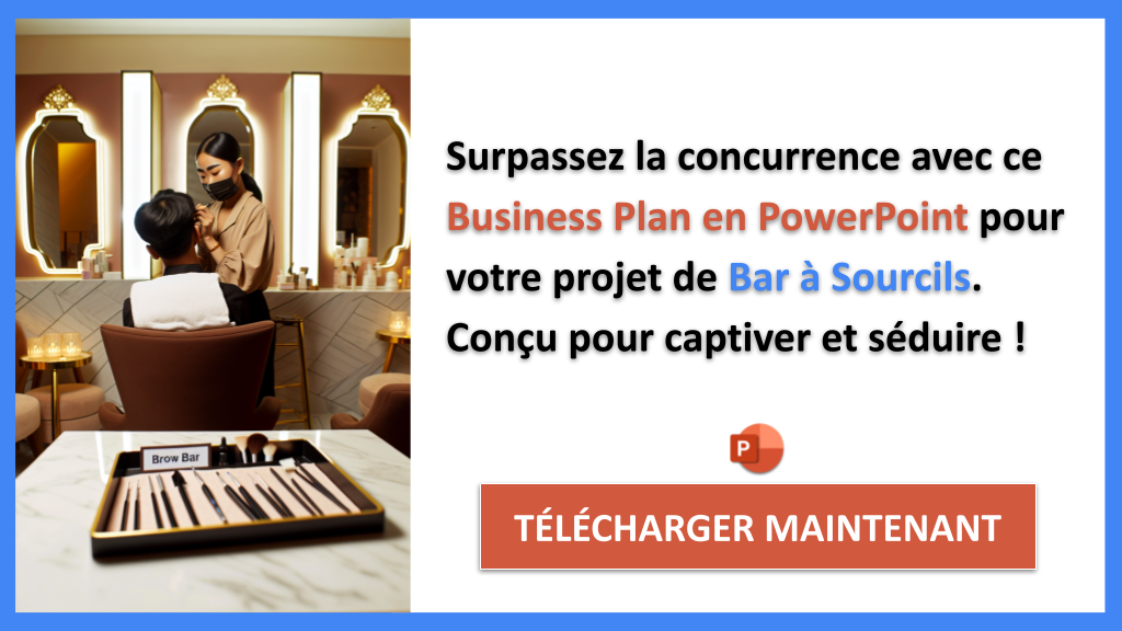 Exemple Business Plan pour Bar à Sourcils - Étude de la Concurrence Bar à Sourcils- CTA3