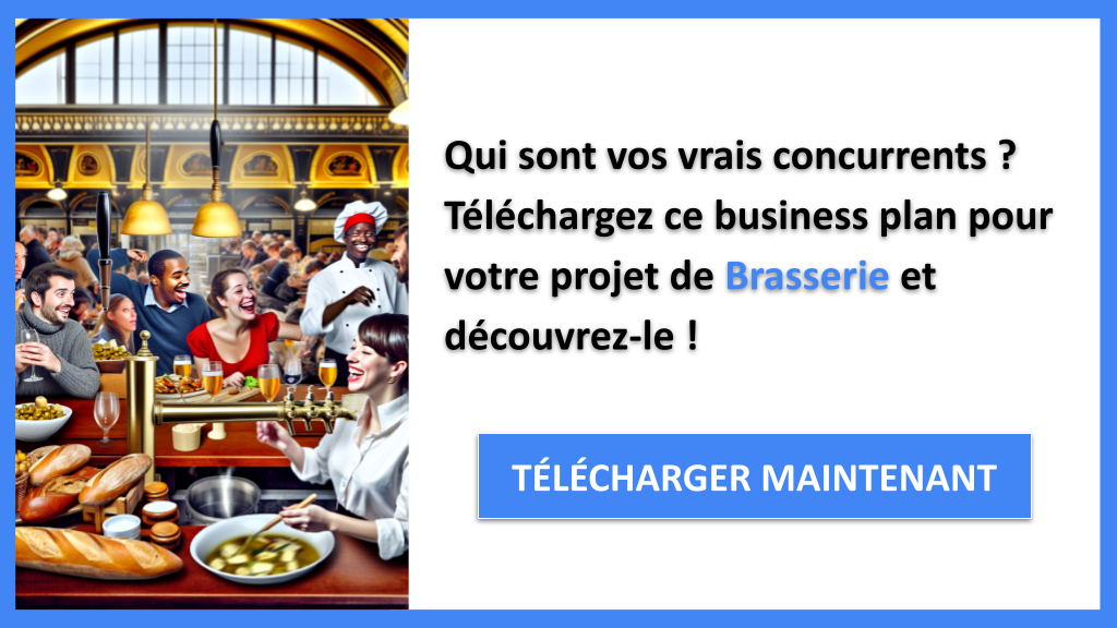 Exemple Business Plan pour Brasserie - Étude de la Concurrence Brasserie- CTA1