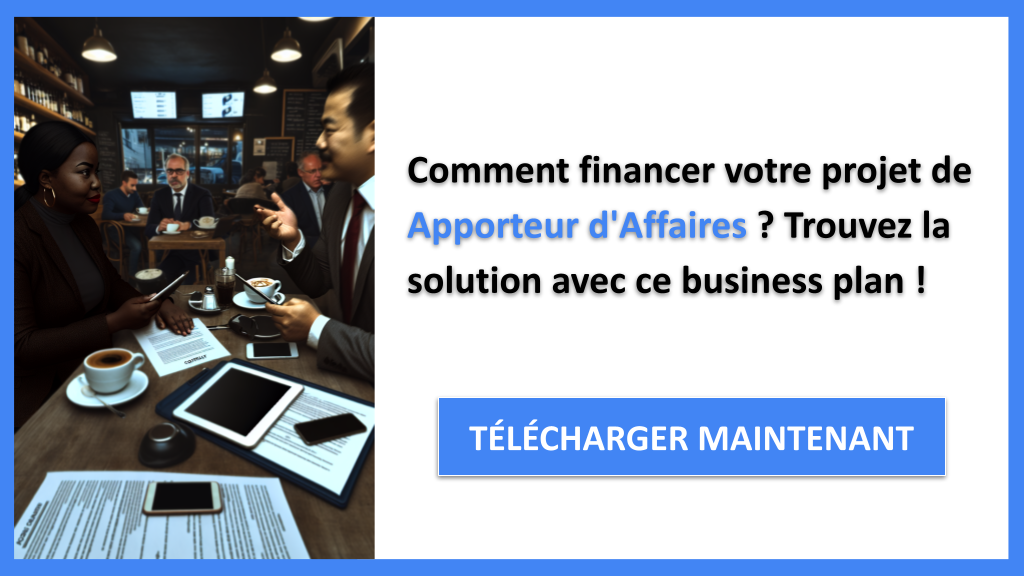 Exemple Business Plan pour Apporteur d'Affaires - Financement Apporteur d'Affaires- CTA1