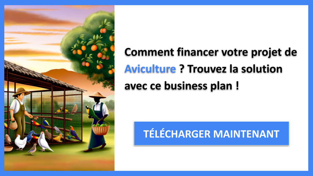 Comment financer un projet Aviculture : Les meilleures stratégies pour réussir 6 Exemple Business Plan pour Aviculture - Financement Aviculture- CTA1
