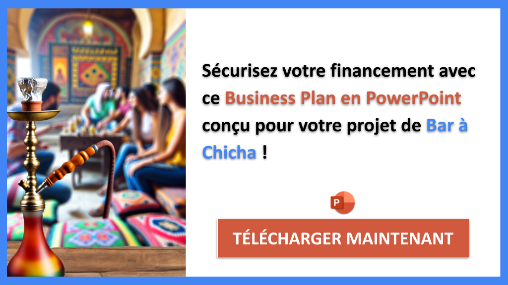 Exemple Business Plan pour Bar à Chicha - Financement Bar à Chicha- CTA3