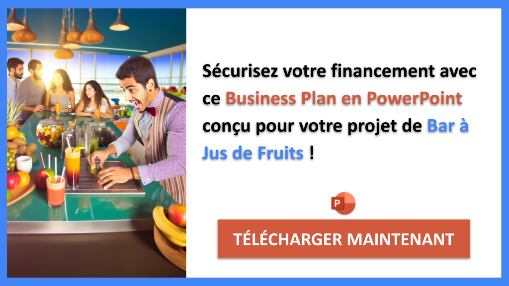 Quelles sont les meilleures façons de financer un projet Bar à Jus de Fruits ? 8 Exemple Business Plan pour Bar à Jus de Fruits - Financement Bar à Jus de Fruits- CTA3