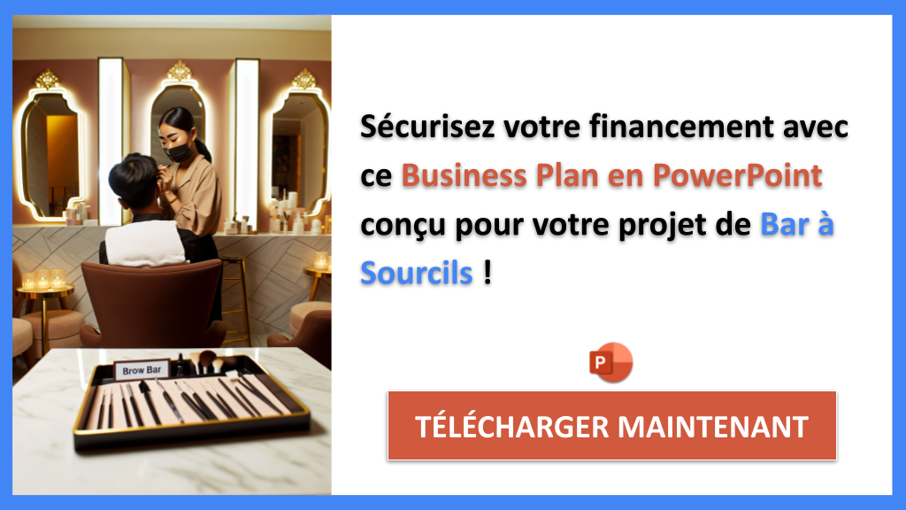 Exemple Business Plan pour Bar à Sourcils - Financement Bar à Sourcils- CTA3
