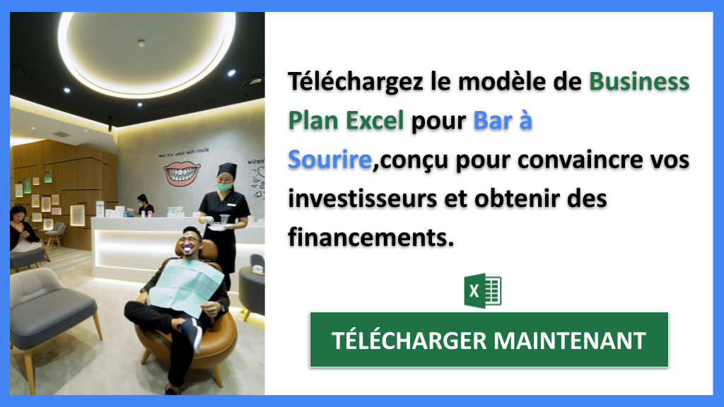 Exemple Business Plan pour Bar à Sourire - Financement Bar à Sourire- CTA2