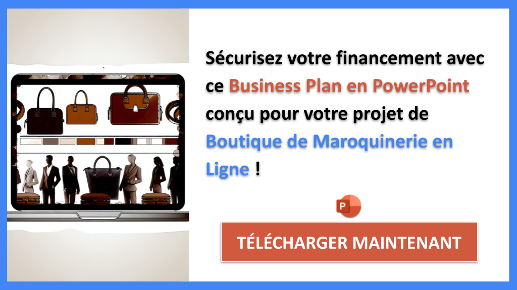 Exemple Business Plan pour Boutique de Maroquinerie en Ligne - Financement Boutique de Maroquinerie en Ligne- CTA3
