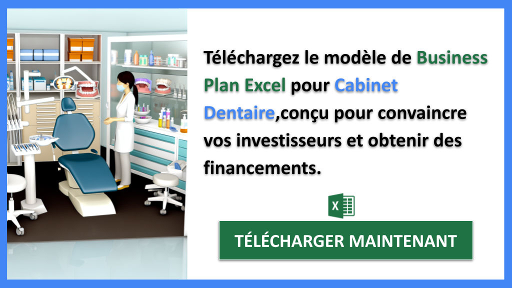 Comment financer un projet Cabinet Dentaire : Les meilleures stratégies pour réussir 7 Exemple Business Plan pour Cabinet Dentaire - Financement Cabinet Dentaire- CTA2