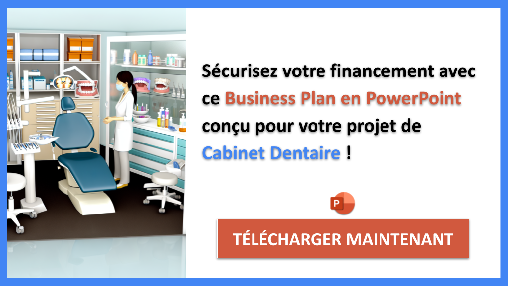 Comment financer un projet Cabinet Dentaire : Les meilleures stratégies pour réussir 8 Exemple Business Plan pour Cabinet Dentaire - Financement Cabinet Dentaire- CTA3