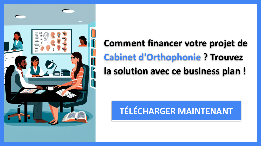 Exemple Business Plan pour Cabinet d'Orthophonie - Financement Cabinet d'Orthophonie- CTA1