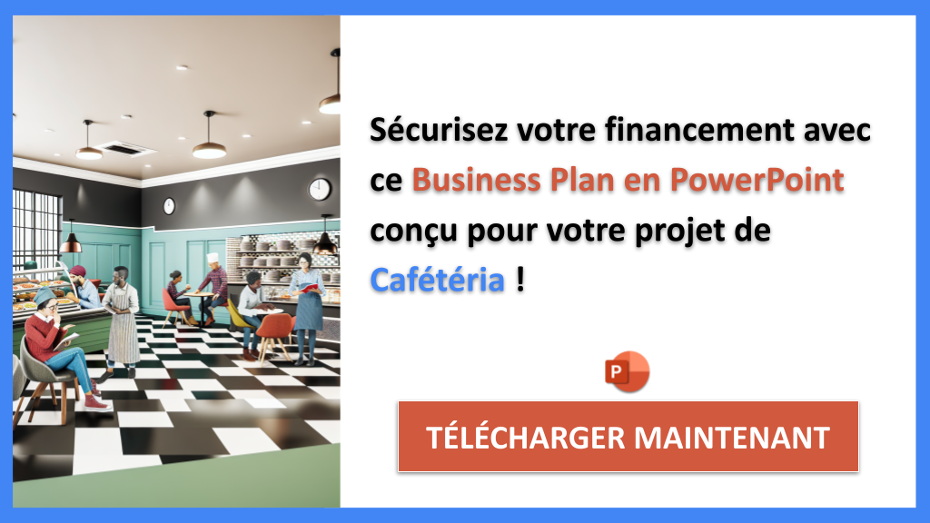 Financer un projet Cafétéria : Les solutions incontournables 8 Exemple Business Plan pour Cafétéria - Financement Cafétéria- CTA3