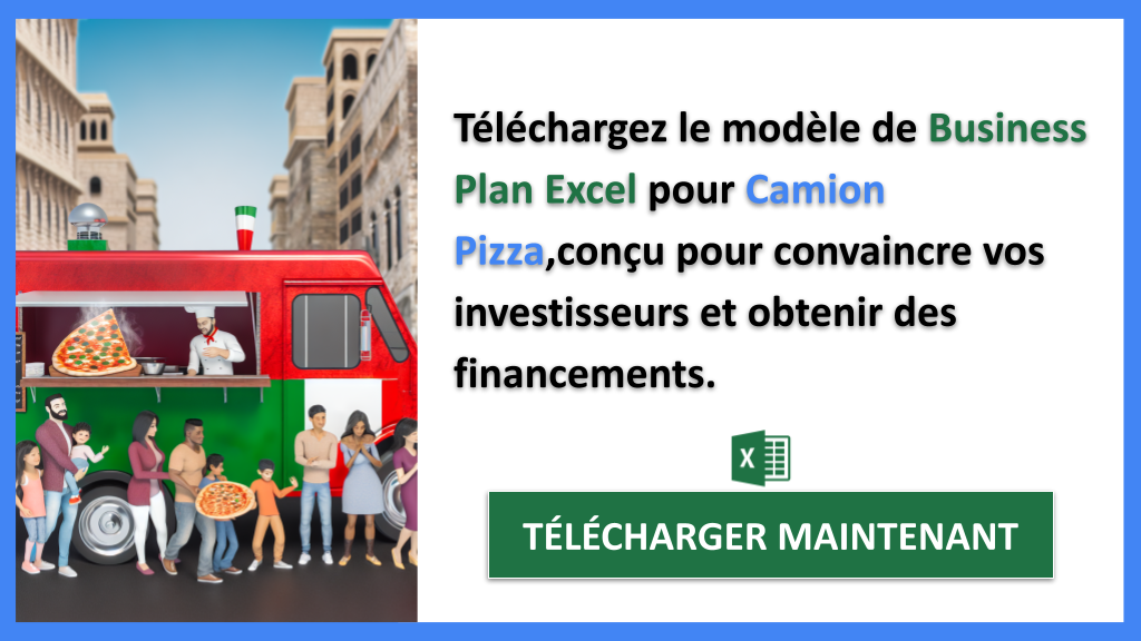Exemple Business Plan pour Camion Pizza - Financement Camion Pizza- CTA2