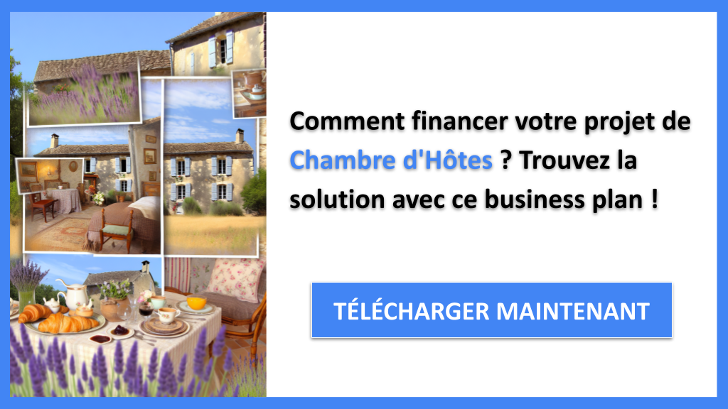 Exemple Business Plan pour Chambre d'Hôtes - Financement Chambre d'Hôtes- CTA1