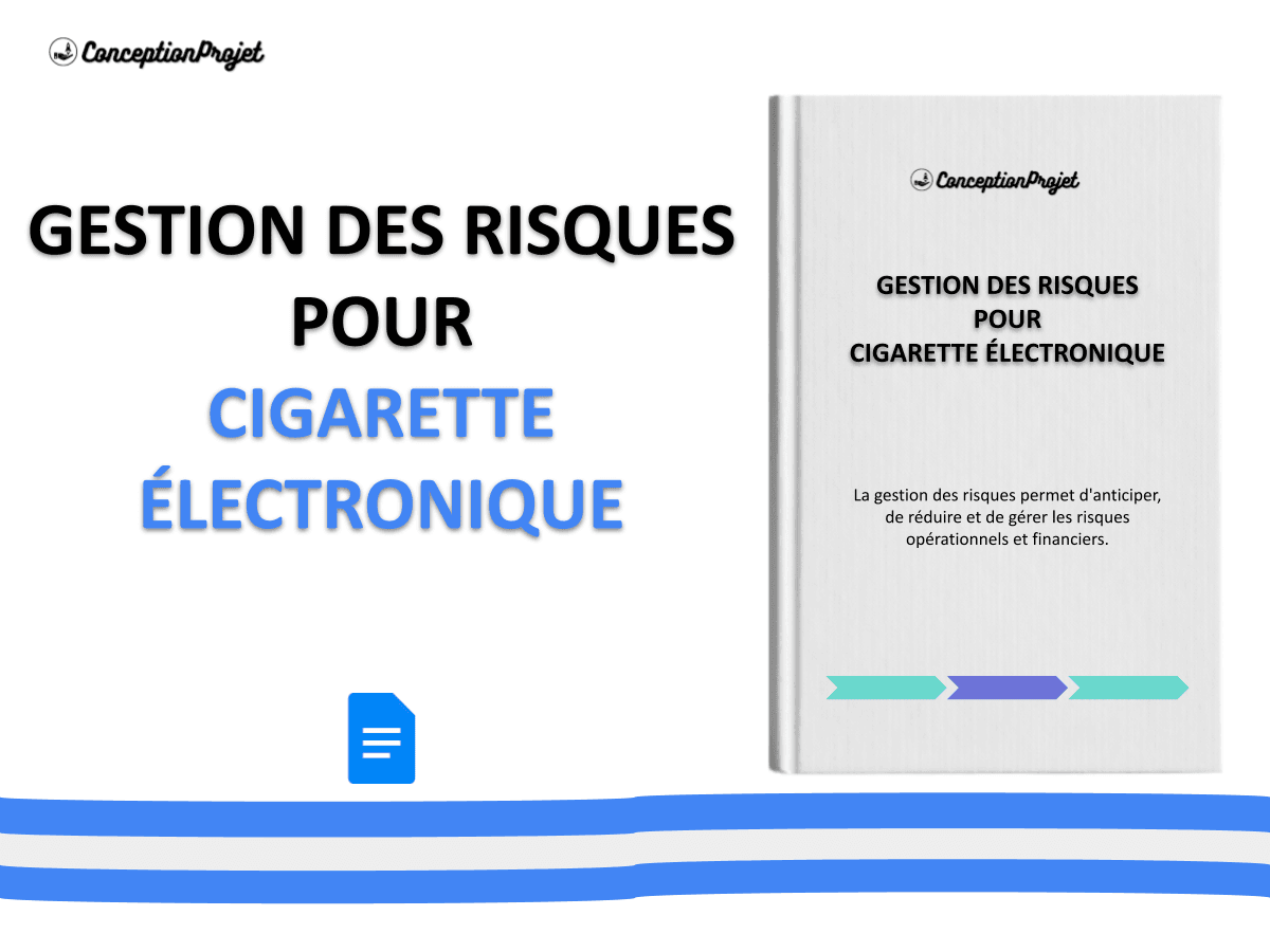 Gestion des Risques Innovant pour le Projet Cigarette Électronique ...