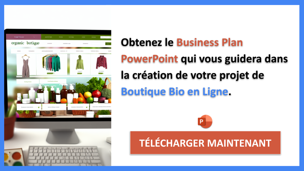 Exemple Business Plan pour Boutique Bio en Ligne - Boutique Bio en Ligne Guide de Création- CTA2