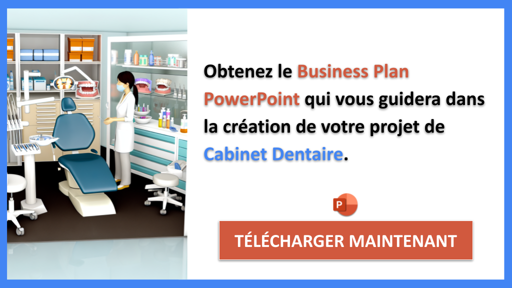 Exemple Business Plan pour Cabinet Dentaire - Cabinet Dentaire Guide de Création- CTA2