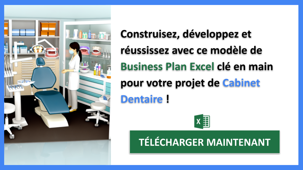 Exemple Business Plan pour Cabinet Dentaire - Cabinet Dentaire Guide de Création- CTA3