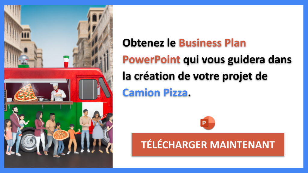 Exemple Business Plan pour Camion Pizza - Camion Pizza Guide de Création- CTA2