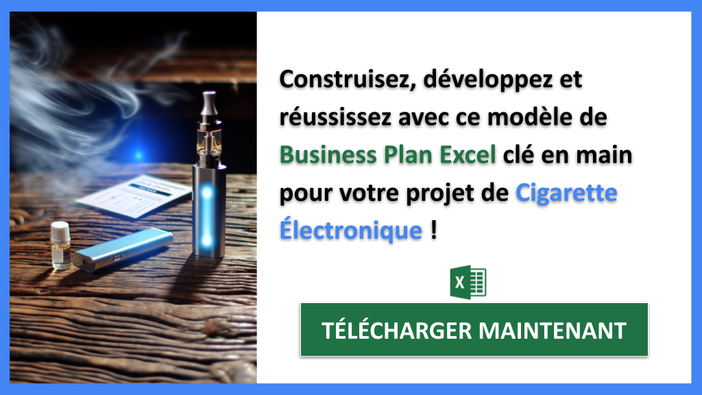 Démarrer une entreprise de Cigarette Électronique : Guide de Création rapide 8 Exemple Business Plan pour Cigarette Électronique - Cigarette Électronique Guide de Création- CTA3