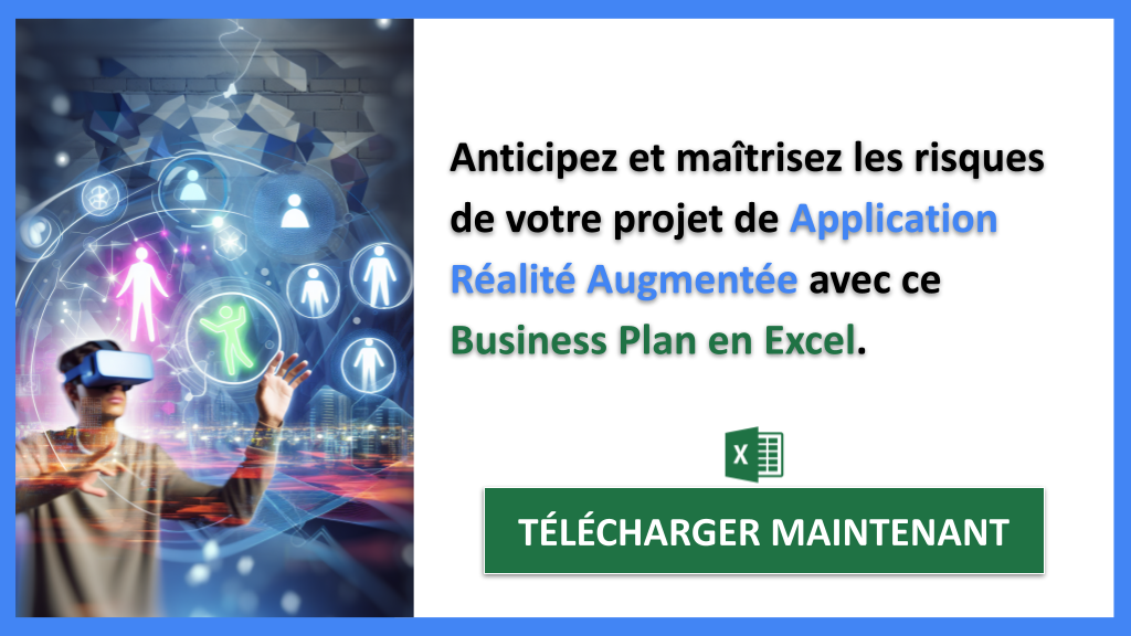 Exemple Business Plan pour Application Réalité Augmentée - Gestion des Risques Application Réalité Augmentée- CTA2