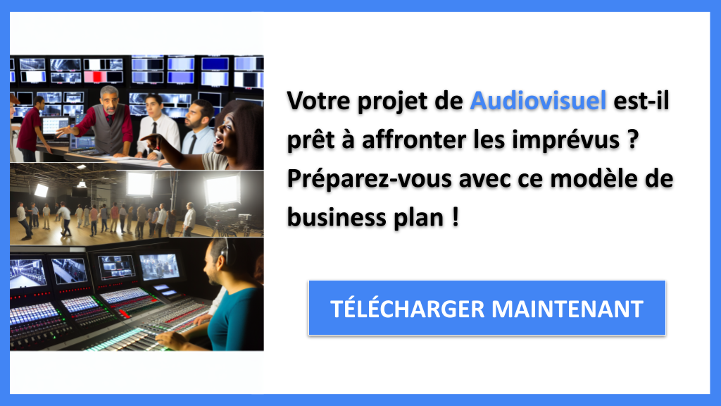 Exemple Business Plan pour Audiovisuel - Gestion des Risques Audiovisuel- CTA1