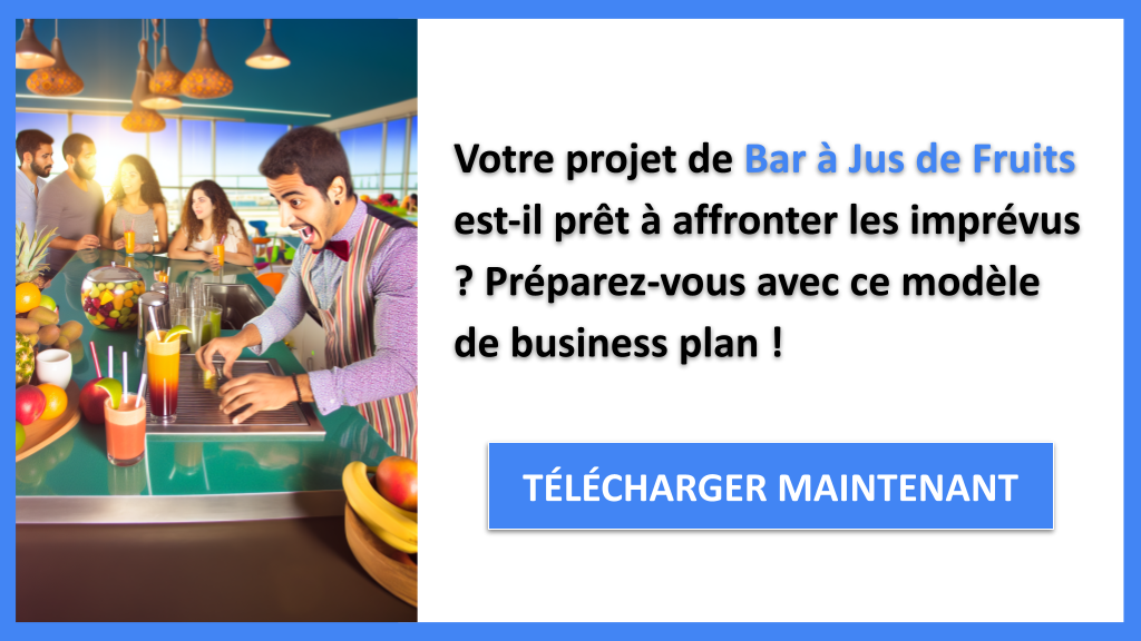Exemple Business Plan pour Bar à Jus de Fruits - Gestion des Risques Bar à Jus de Fruits- CTA1