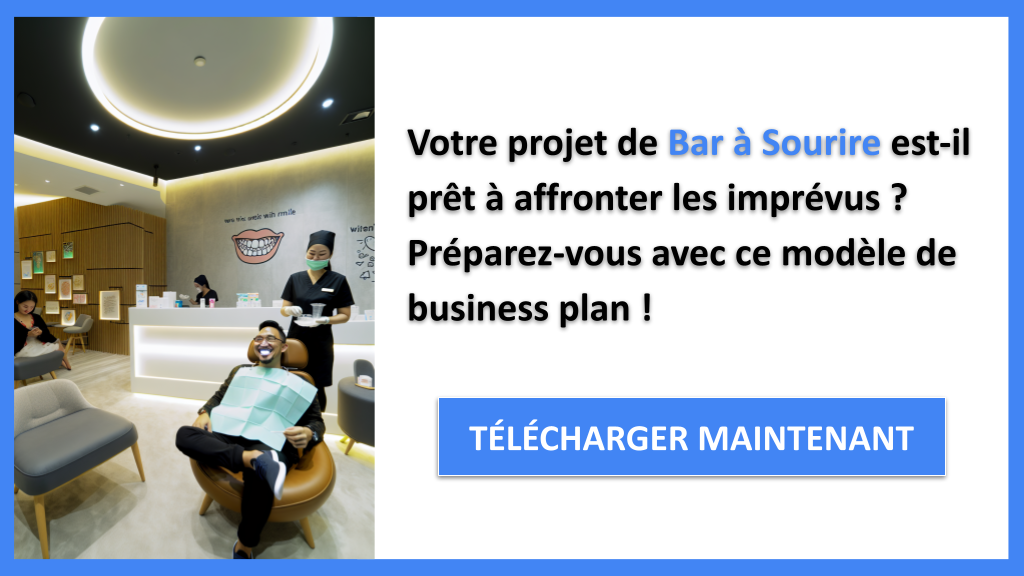 Quelles sont les Meilleures Pratiques de Gestion des Risques pour le Projet Bar à Sourire ? 6 Exemple Business Plan pour Bar à Sourire - Gestion des Risques Bar à Sourire- CTA1