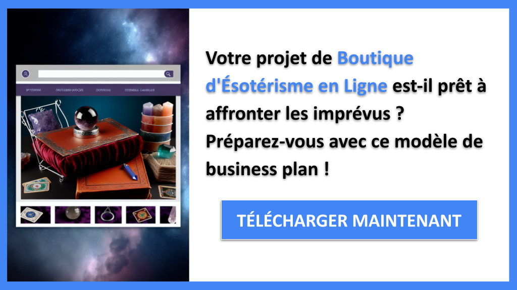 Exemple Business Plan pour Boutique d'Ésotérisme en Ligne - Gestion des Risques Boutique d'Ésotérisme en Ligne- CTA1