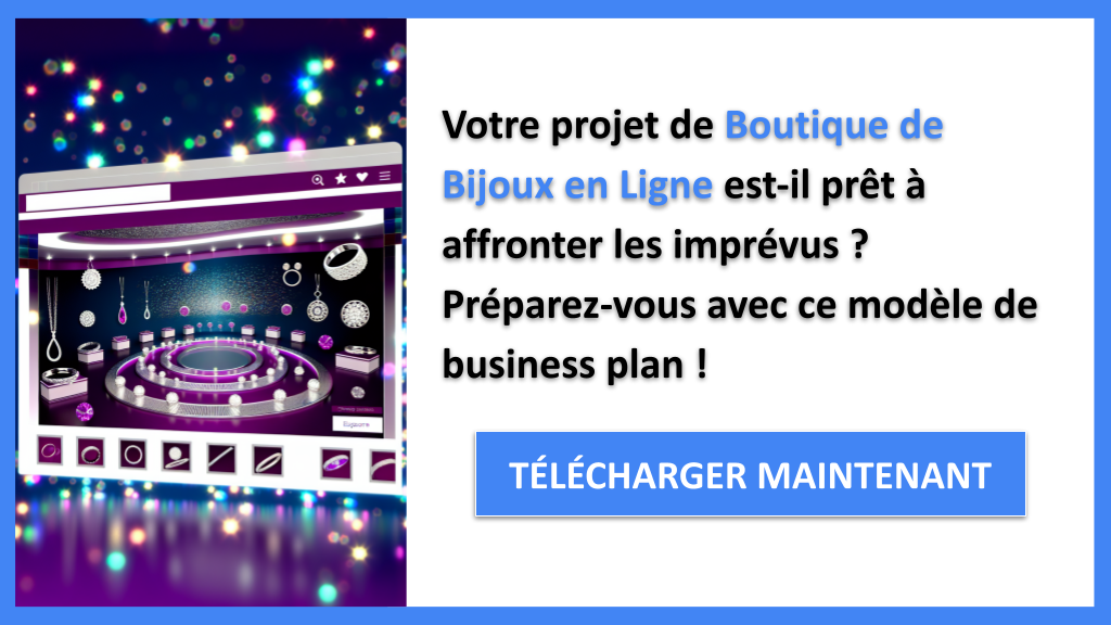 Exemple Business Plan pour Boutique de Bijoux en Ligne - Gestion des Risques Boutique de Bijoux en Ligne- CTA1