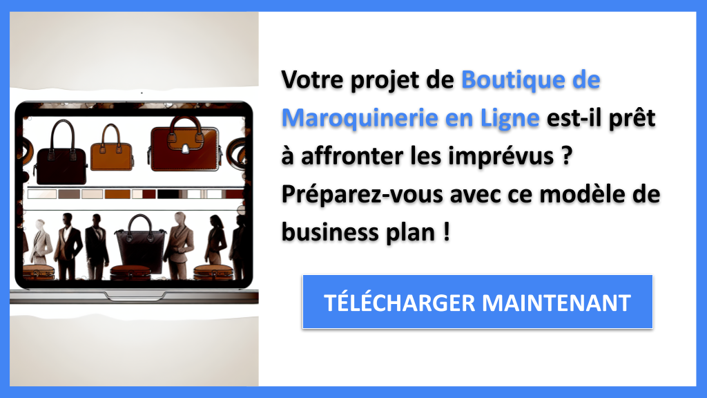 Exemple Business Plan pour Boutique de Maroquinerie en Ligne - Gestion des Risques Boutique de Maroquinerie en Ligne- CTA1