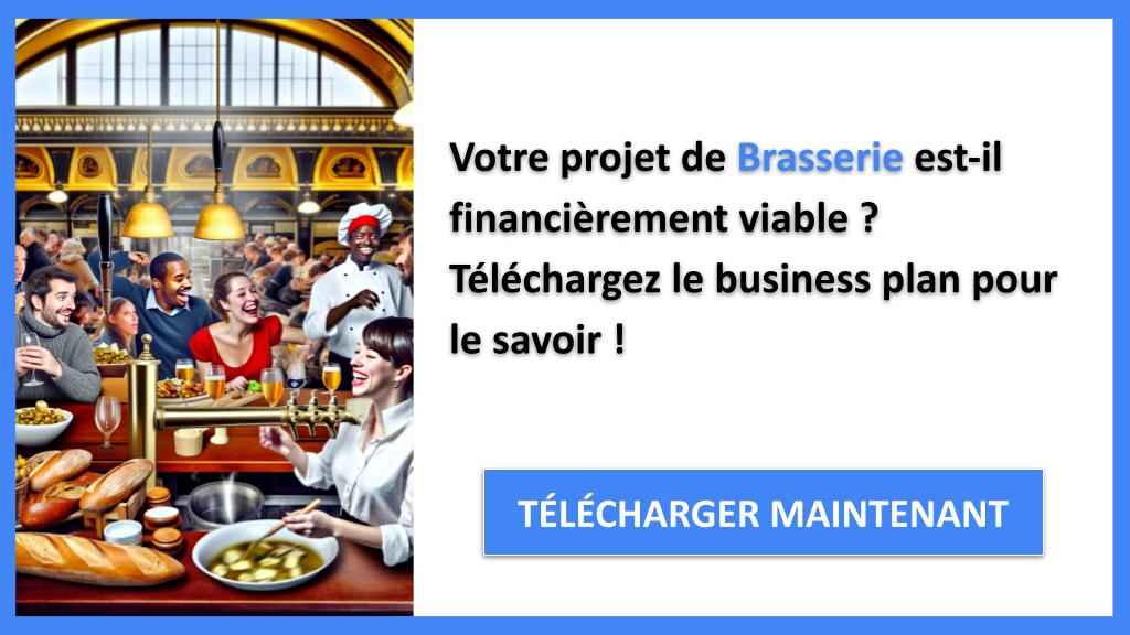 Comment élaborer un Plan Financier pour une Brasserie étape par étape ? 6 Exemple Business Plan pour Brasserie - Brasserie Plan financier Exemple- CTA1